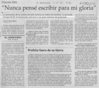 "Nunca pensé escribir para mi gloria" (entrevista)