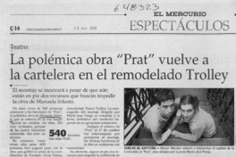 La polémica obra "Prat" vuelve a la cartelera en el remodelado Trolley  [artículo]