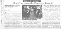 El insólito amor de música y silencio
