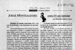 Jorge Montealegre, poeta NN con identidad  [artículo] Ricardo Gómez López