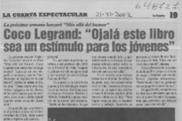 Coco Legrand, "Ojalá este libro sea un estímulo para los jóvenes"  [artículo]