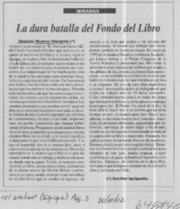 La dura batalla del Fondo del Libro  [artículo] Patricio Riveros Olavarría