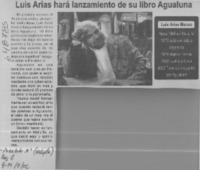 Luis Arias hará lanzamiento de su libro Agualuna  [artículo]