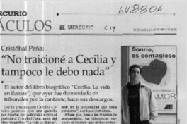 "No traicioné a Cecilia y tampoco le debo nada"  [artículo]