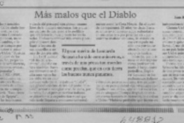 Más malos que el Diablo  [artículo] Juan Manuel Vial