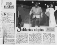 Solitarias utopías  [artículo] Italo Passalacqua C.