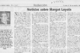 Noticias sobre Margot Loyola  [artículo] Sucre Valenzuela Zura