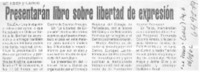 Presentan libro sobre libertad de expresión  [artículo]