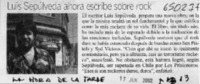 Luis Sepúlveda ahora escribe sobre rock  [artículo]