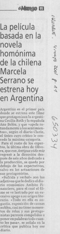 La película basada en la novela homónima de la chilena Marcela Serrano se estrena hoy en Argentina  [artículo]