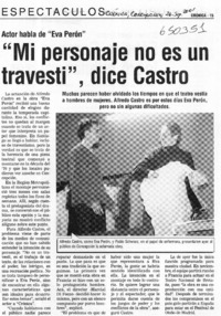 "Mi personaje no es un travesti" dice Castro  [artículo]