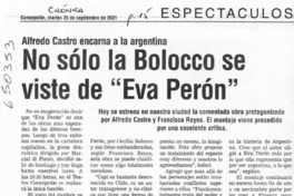 No sólo la Bolocco se viste de "Eva Perón"  [artículo]