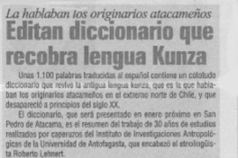 Editan diccionario que recobra lengua Kunza  [artículo]