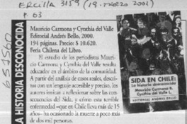 Sida en Chile, la historia desconocida  [artículo] Mario Tomás Schilling