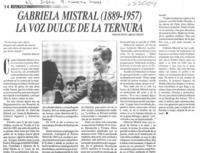 Gabriela Mistral (1889-1957) la voz dulce de la ternura  [artículo]