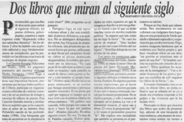 Dos libros que miran al siguiente siglo  [artículo] Bernardo Chandía Fica