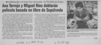 Ana Torroja y Miguel Ríos doblarán película basada en libro de Sepúlveda