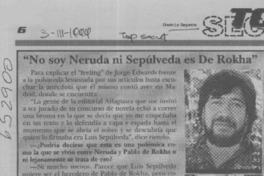 "No soy Neruda ni Sepúlveda es De Rokha"  [artículo]