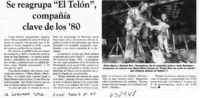 Se reagrupa "El Telón" compañía clave de los '80  [artículo]