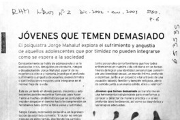 Jóvenes que temen demasiado  [artículo]