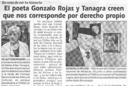 El poeta Gonzalo Rojas y Tanagra creen que nos corresponde por derecho propio  [artículo]
