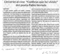 Llevarán al cine "Confieso que he vivido" del poeta Pablo Neruda  [artículo]