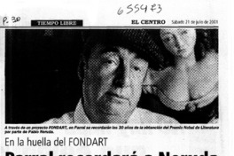 Parral recordará a Neruda y la obtención del Nobel  [artículo] Joaquín Morales.