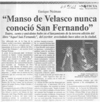 "Manso de Velasco nunca conoció San Fernando"  [artículo]