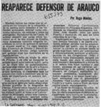 Reaparece defensor de Arauco  [artículo] Hugo Montes.