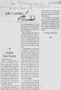12 julio, nace Neruda  [artículo] Juan Meza Sepúlveda.