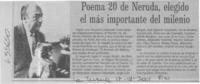Poema 20 de Neruda, elegido el más importante del milenio.  [artículo]