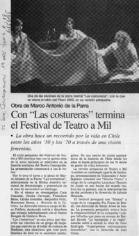 Con "Las costureras" termina el Festival de Teatro a Mil.  [artículo]