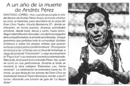 A un año de la muerte de Andrés Pérez.  [artículo]