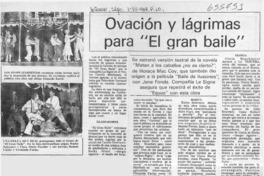 Ovación y lágrimas para "El gran baile"  [artículo]