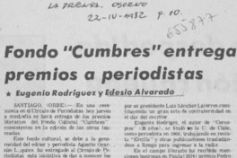 Fondo "Cumbres" entrega premios a periodistas.