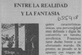 Entre la realidad y la fantasía  [artículo]