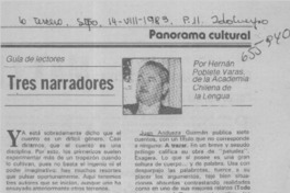 Tres narradores  [artículo] Hernán Poblete Varas.