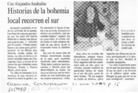 Historias de la bohemia local recorren el sur.  [artículo]