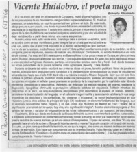 Vicente Huidobro, el poeta mago.