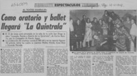 Como oratorio y ballet llegará "La Quintrala".  [artículo]