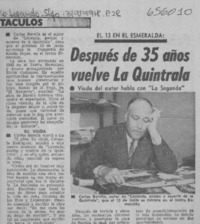 Después de 35 años vuelve La Quintrala.  [artículo]