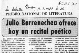 Julio Barrenechea ofrece hoy un recital poético  [artículo]