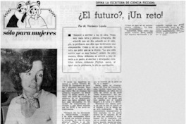 El futuro?, ¡un reto!