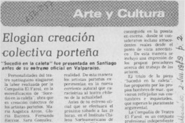 Elogian creación colectiva porteña.