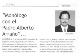 "Monólogo con el Padre Alberto Arraño"