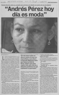 Andrés Pérez hoy día es moda
