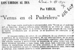 "Venus en el pudridero"  [artículo] Virgil.