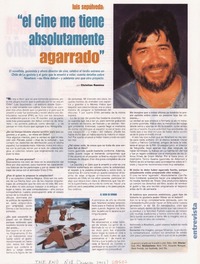 El cine me tiene absolutamente agarrado