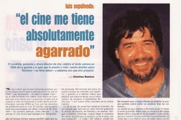 El cine me tiene absolutamente agarrado