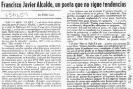 Francisco Javier Alcalde, un poeta que no sigue tendencias  [artículo] Pablo Cassi.